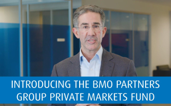 Introducing the BMO Partners Group Private Markets Fund